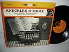 KNUCKLES OTOOLE Plays Honky Tonk Piano LP stereo GA204 Somebody Stole 