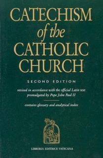 Catechism of the Catholic Church by Libreria Editrice Vaticana 2000 