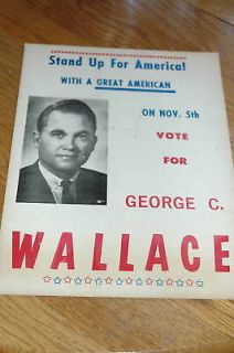 GEORGE C. WALLACE Original PRESIDENTIAL CAMPAIGN Poster ALABAMA NR GOV