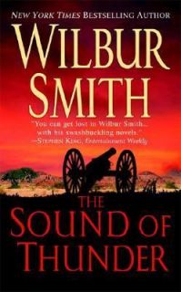 The Sound of Thunder by Wilbur Smith 2007, Paperback