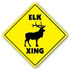 ELK CROSSING Sign novelty gift animals hunting hunter deer shotgun 