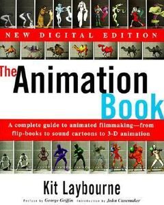 The Animation Book A Complete Guide to Animated Filmmaking  from Flip 