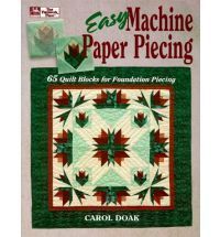    Paper Piecing 65 Quilt Blocks for Foundation Piecing by Carol Doak