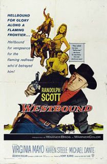   Original Movie Poster 1 SH 1958 Westbound Randolph Scott Mayo Western