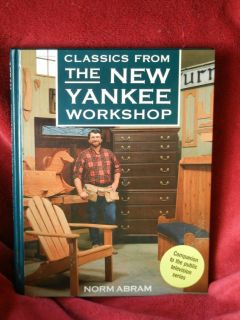 Norm Abram Signed Hardcover Book Classics from The New Yankee Workshop 