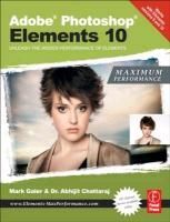 Adobe Photoshop Elements 10 Maximum Performance New 0240523792