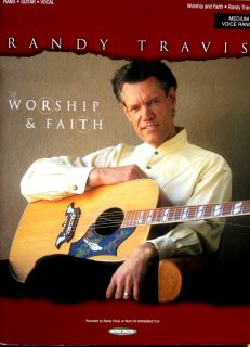 Randy Travis Worship Faith Song Book Medium Voice Piano Vocal Guitar 