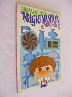 Malbert G Miller The Wonderful Magic Motion Machine Random House HC 
