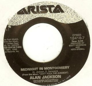 Alan Jackson Midnight in Montgomery Working Class Hero RARE 45