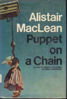 Puppet on a Chain Alistair Maclean 1969 hb dj Good 3 59 SHIPPING