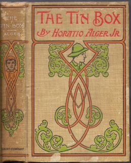 Horatio Alger Jr. The Tin Box And What It contained 1900 1912 Antique 