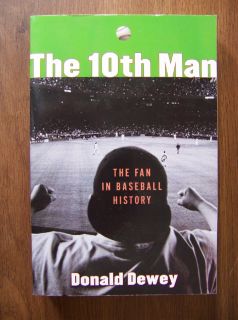Baseball Fans Definitive History The 10th Man Mint