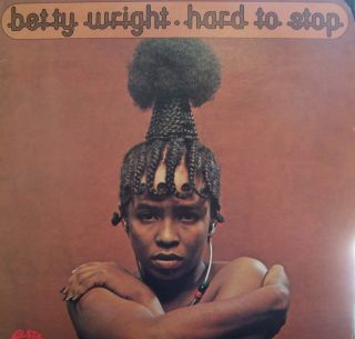 Betty Wright Hard to Stop Orig Soul Funk on Alston