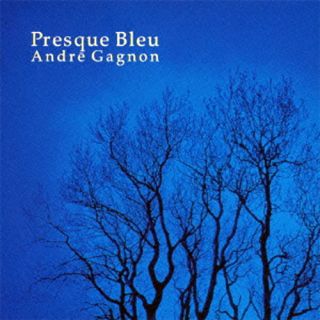 Andre Gagnon Presque Bleu Japan SHM CD F56
