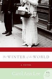 The Winter of The World Carol Ann Lee Paperback New