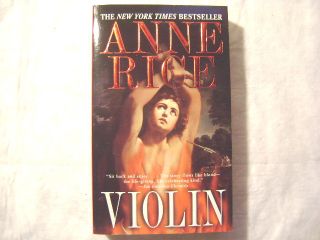 Violin by Anne Rice An Absorbing Novel That Takes PB 0345425308
