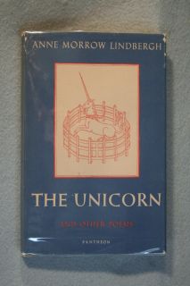 Anne Morrow Lindbergh The Unicorn and Other Poems 1956