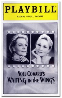 2000 Broadway Playbill ~Waiting in the Wings~ Rosemary Harris & Lauren 