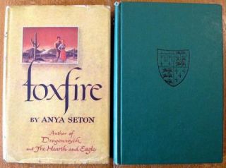 Lot of 2 Anya Seton Hardcover Books Foxfire 1950 Katherine 1954