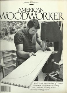 AMERICAN WOODWORKER MARCH APRIL 1989 BACK ISSUE MAGAZINE W FULL SIZE 