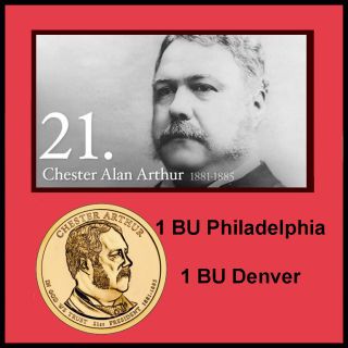 2012 President Chester A Arthur Dollar 2 Coin Set P D