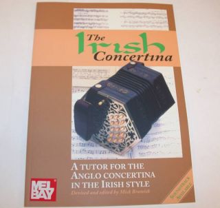 The Irish Concertina Tutor for Anglo Irish Style Songbk