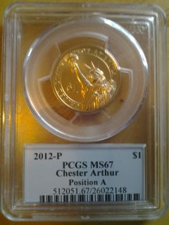 PCGS 2012 P MS67 Chester Arthur Position A Dollar