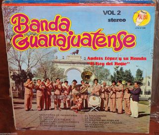 Andres Lopez Y Su Banda El Rey Del Bajio Banda Guanajuatense Vol 2 