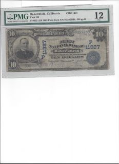Bakersfield California National Currency $10 1902 PB PMG12