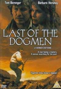Last of The Dogmen DVD 1999 Tom Berenger Barbara Hershey