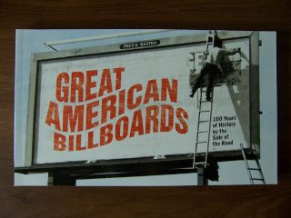American Billboards 1890 Today Gorgeous Photo Collection 1580086586 