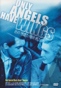 Only Angels Have Wings 1939 Cary Grant DVD