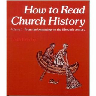 How to Read Church History Vol. 1 by Jean Comby 2011, Hardcover