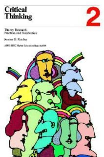 Critical Thinking Vol. 17 Theory, Research, Practice, and 