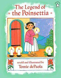 The Legend of the Poinsettia by Tomie De Paola 1999, Paperback
