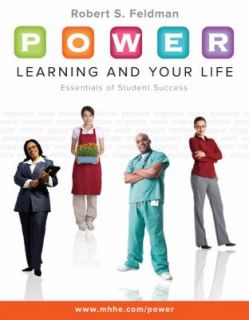 POWER Learning and Your Life Essentials of Student Success by Robert 
