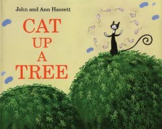 Cat up a Tree by Ann Hassett and John Hassett 1998, Reinforced 