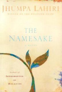 The Namesake A Novel by Jhumpa Lahiri 2003, Hardcover