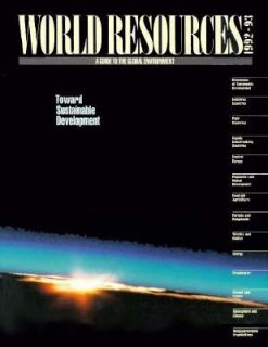 World Resources, 1992 93 A Guide to the Global Environment by World 