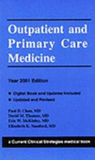 Outpatient and Primary Care Medicine, 2001 Edition Current Clinical 