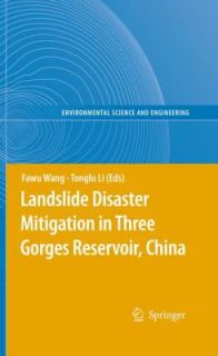 Landslide Disaster Mitigation in Three Gorges Reservoir, China 2009 