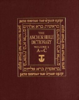The Anchor Bible Dictionary Vol. 1 by Anchor Bible Staff and David 