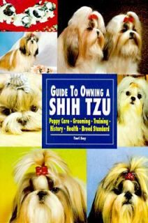 Guide to Owning a Shih Tzu AKC Rank 11 by Teri Soy 1995, Paperback 