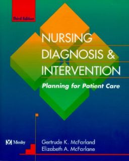 Nursing Care Plans Nursing Diagnosis and Intervention by Meg Gulanick 