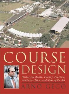 Course Design by Arno Gego 2006, Hardcover