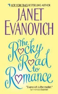 The Rocky Road to Romance by Janet Evanovich 2004, Paperback