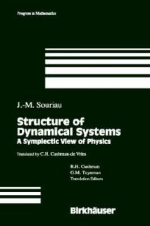 Structure of Dynamical Systems Vol. 149 by J. M. Souriau 1997 