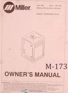 Miller Thunderbolt 225, Arc Welder, Owners Manual Year (1972)