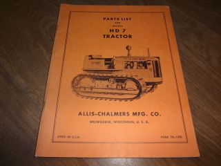Allis Chalmers HD 7 Tractor Pats Catalog Manual TPL 129E