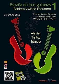 FLAMENCO GUITAR DUETS 1: ALEGRIAS/TIENOTS/TREMOLO  METHOD BOOK/DVD SET 